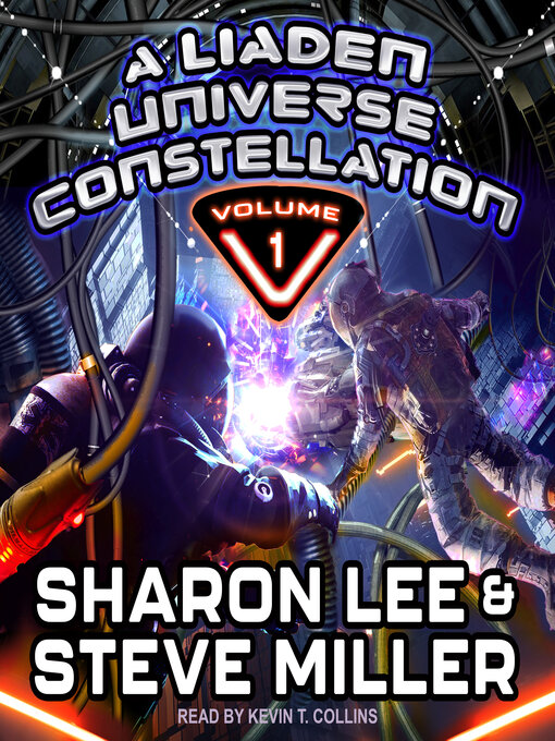 Title details for A Liaden Universe Constellation, Volume 1 by Sharon Lee - Available